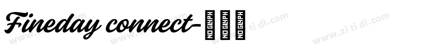 Fineday connect字体转换